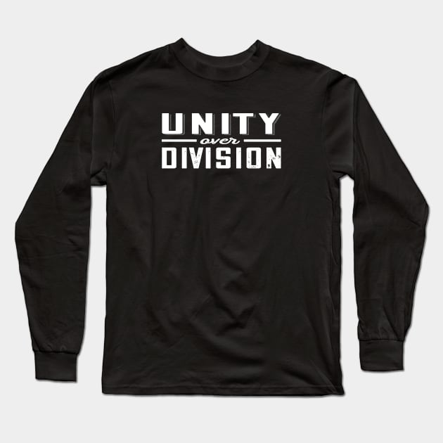 Unity Over Division Long Sleeve T-Shirt by Jitterfly